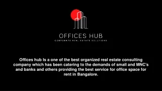 offices hub is a one of the best organized real