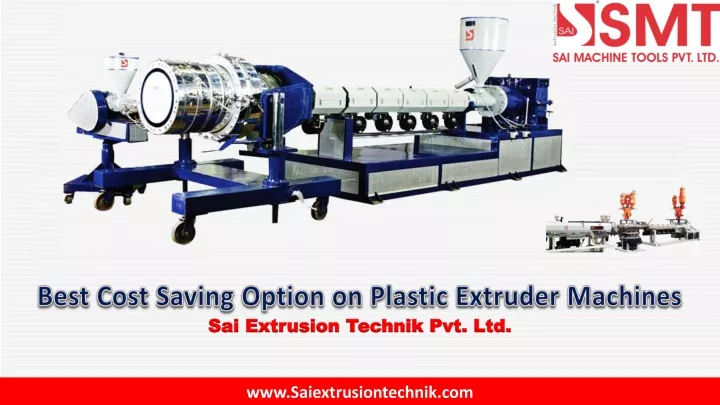 best cost saving option on plastic extruder