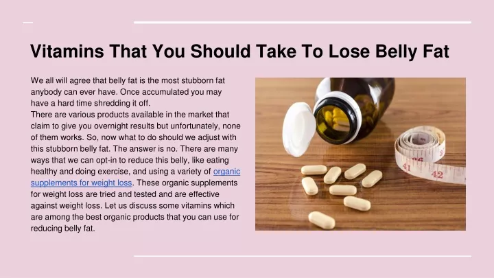 vitamins that you should take to lose belly fat