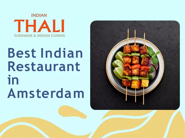 best indian restaurant in a m s t e r d a m