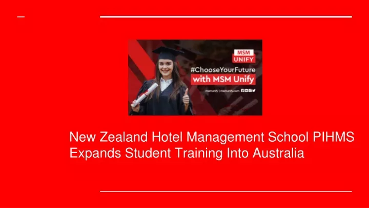 new zealand hotel management school pihms expands
