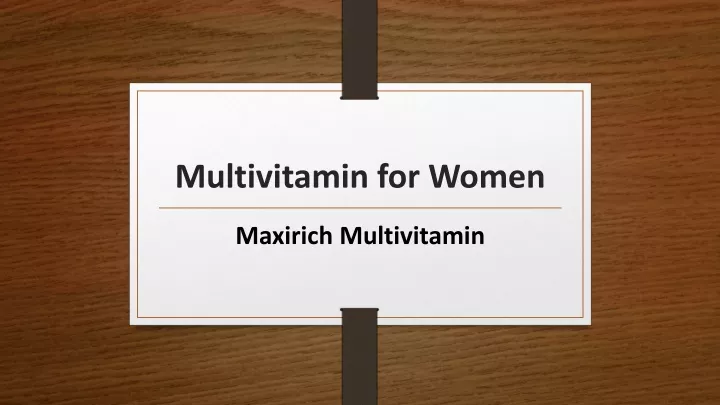 multivitamin for women