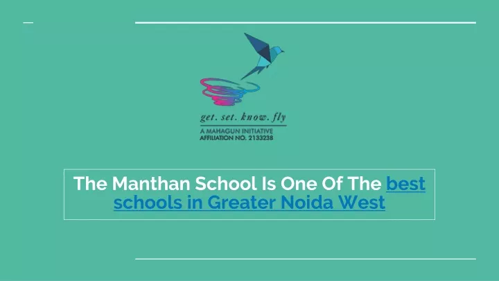 the manthan school is one of the best schools in greater noida west