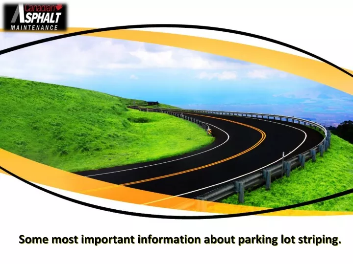 some most important information about parking lot striping