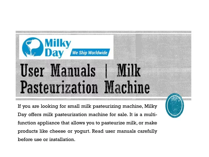 user manuals milk pasteurization machine