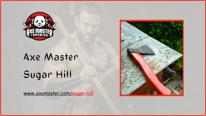 axe master sugar hill