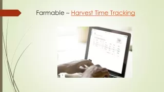 farmable harvest time tracking