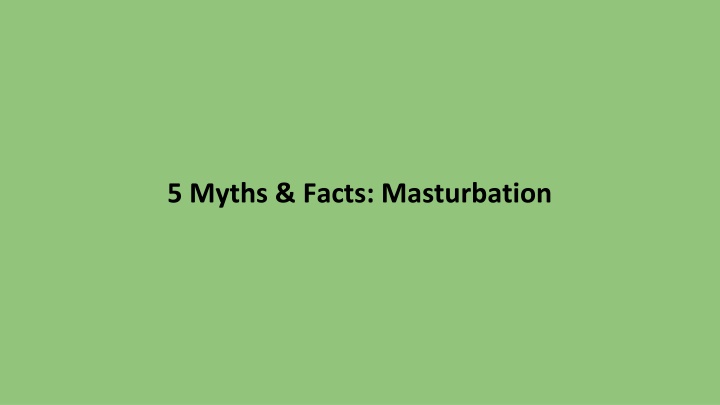 5 myths facts masturbation