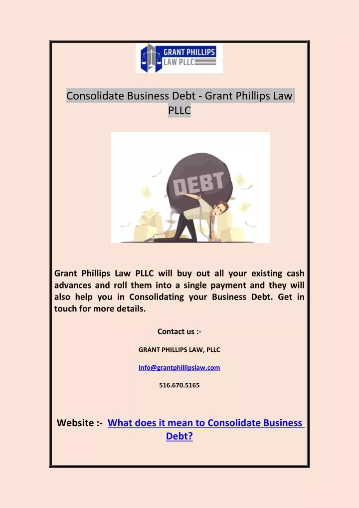 consolidate business debt grant phillips law pllc