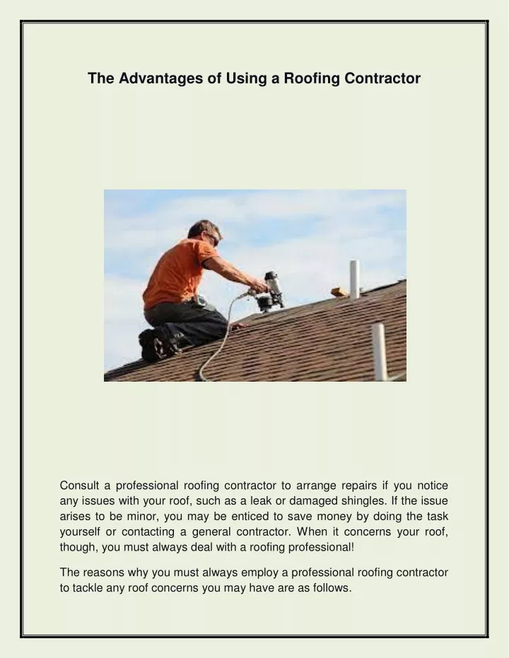 the advantages of using a roofing contractor