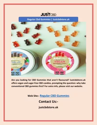 regular cbd gummies justcbdstore uk