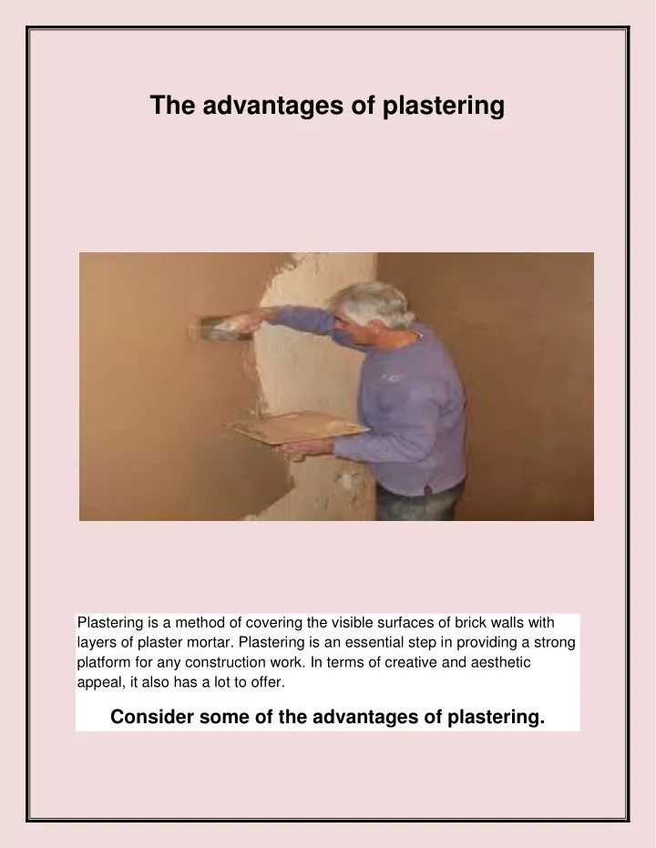 the advantages of plastering