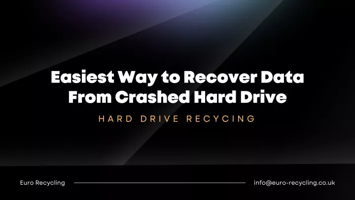 easiest way to recover data from crashed hard