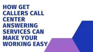 how get callers call center answering services