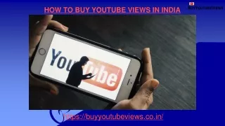 HOW TO BUY YOUTUBE VIEWS IN INDIA