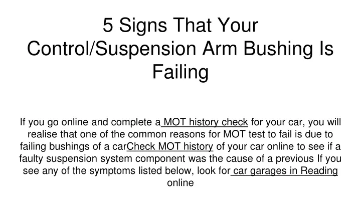 5 signs that your control suspension arm bushing is failing