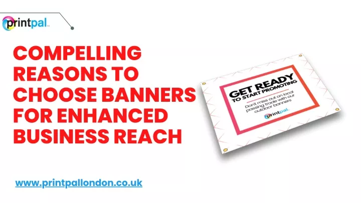 compelling reasons to choose banners for enhanced