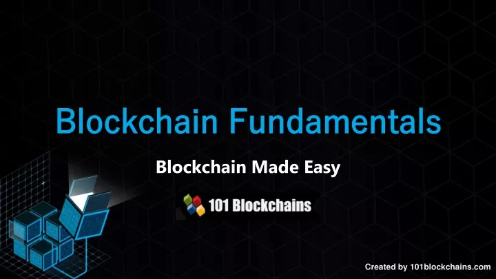 blockchain fundamentals blockchain fundamentals