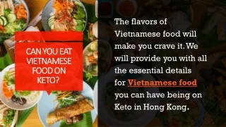 can you eat vietnamese food on keto