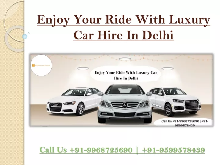 enjoy your ride with luxury car hire in delhi