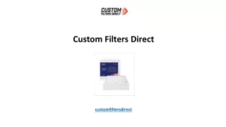 Custom Filters Direct PPT - Custom Filters Direct PowerPoint Presentation, free download - ID ...