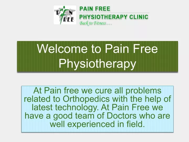 welcome to pain free physiotherapy