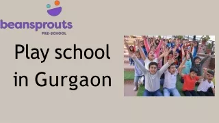 play school in gurgaon