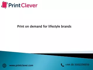 print on demand for lifestyle brands