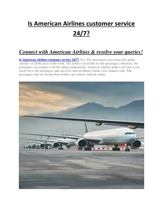 Is American Airlines customer service 24 7 cheapestflightsfare.com