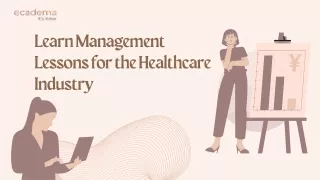 learn management lessons for the healthcare