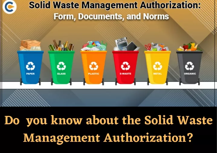 do you know about the solid waste management