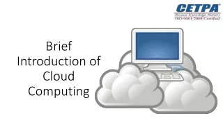 Brief Introduction of Cloud Computing