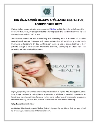 The Well-Known Medspa & Wellness Center for Looking Your Best