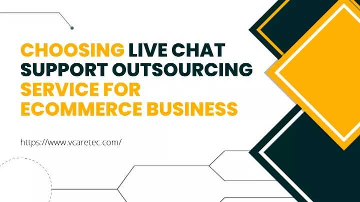 choosing live chat support outsourcing service