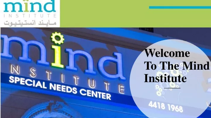 welcome to the mind institute
