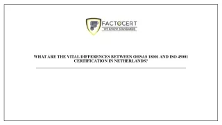 what are the vital differences between ohsas 18001 and iso 45001 certification in netherlands