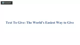 text to give the world s easiest way to give