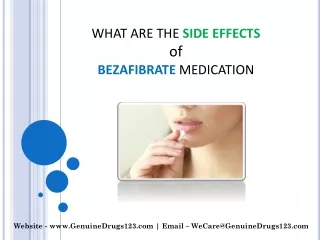 What are the side effects of Bezafibrate