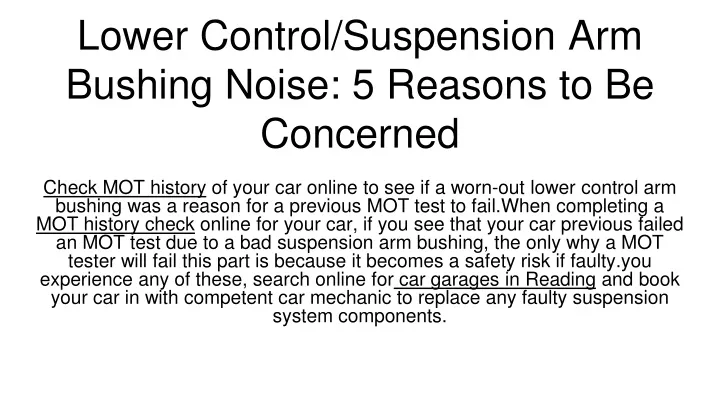 lower control suspension arm bushing noise 5 reasons to be concerned