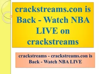 crackstreams - crackstreams.con is Back - Watch NBA LIVE