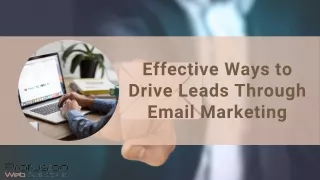 Effective Ways to Drive Leads Through Email Marketing