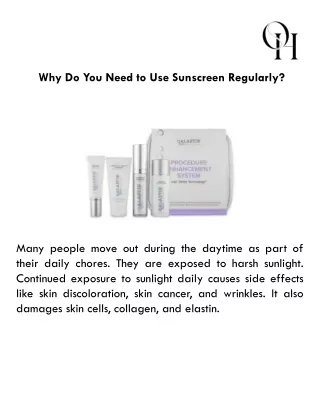 why do you need to use sunscreen regularly