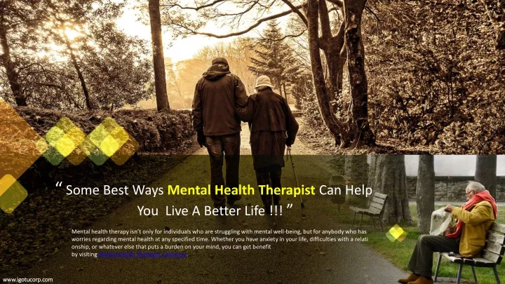 some best ways mental health therapist can help you live a better life