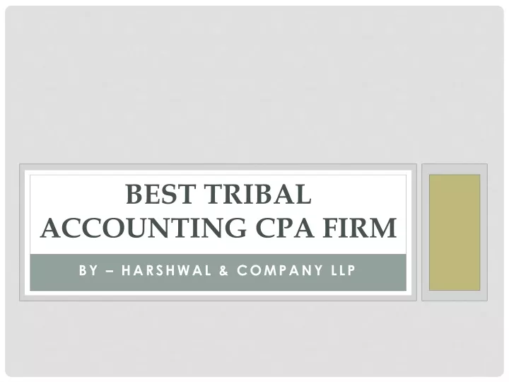 best tribal accounting cpa firm