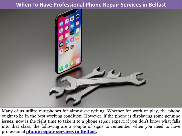 when to have professional phone repair services in belfast