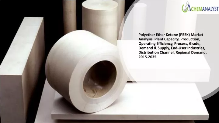 polyether ether ketone peek market analysis plant