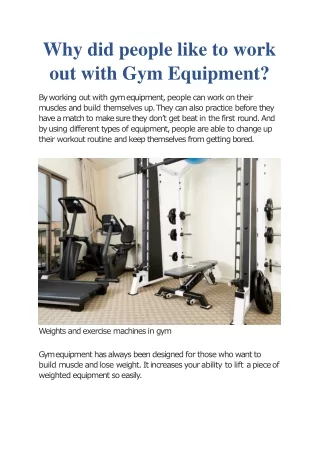 Why did people like to work out with Gym-converted