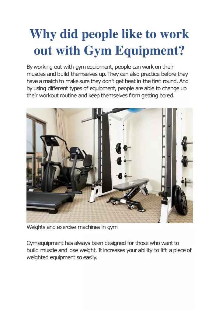 why did people like to work out with gym equipment