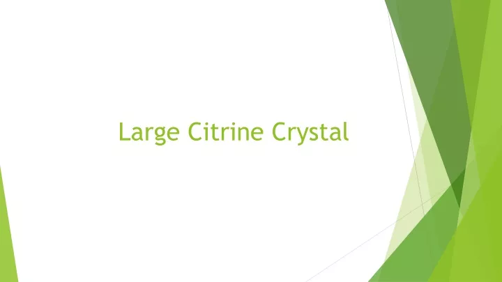 large citrine crystal