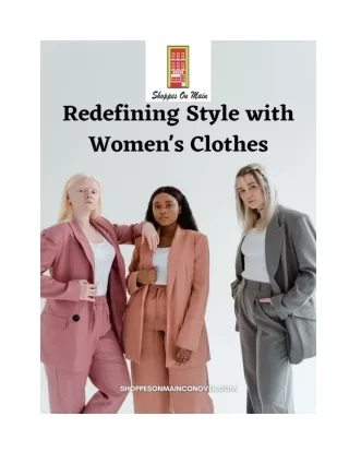 Redefining Style with Women's Clothes